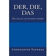 thumbnail image 1 of Pre-Owned Der, Die, Das: The Secrets of German Gender (Paperback) 3952481009 9783952481004, 1 of 1