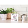 thumbnail image 4 of Makes You Happy Raspberry Floral Scroll 5 x 5 Wood Tabletop Sign Plaque, 4 of 4