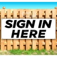 thumbnail image 1 of Sign In Here 13 oz Vinyl Banner With Metal Grommets, 1 of 4