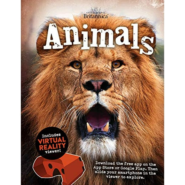 Encyclopaedia Britannica Virtual Reality: Animals Encyclopaedia Britannica Virtual Reality: Animals