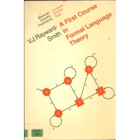 Pre-Owned First Course in Formal Language Theory (Computer Science Texts) Paperback