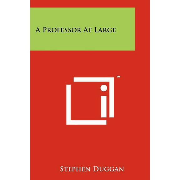 A Professor At Large (Paperback)