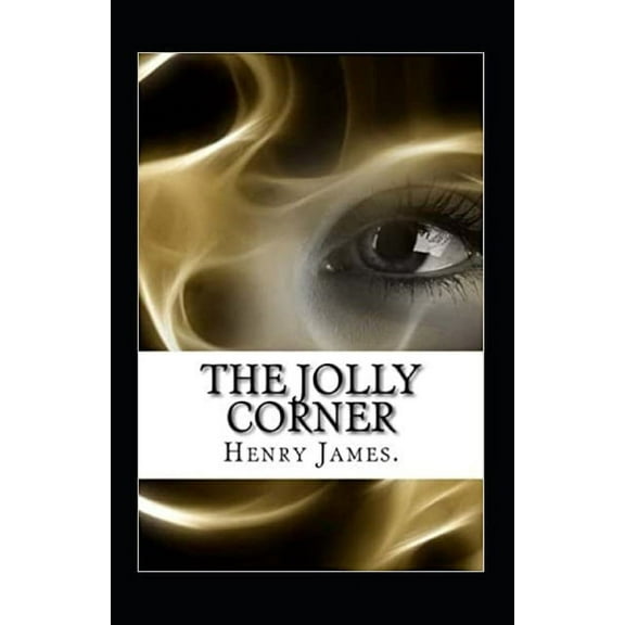 The Jolly Corner Annotated (Paperback)