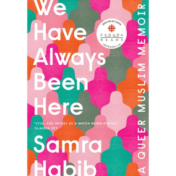 Pre-Owned We Have Always Been Here Paperback