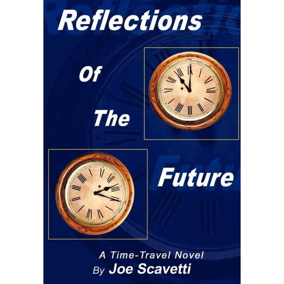 Reflections of the Future, (Hardcover)