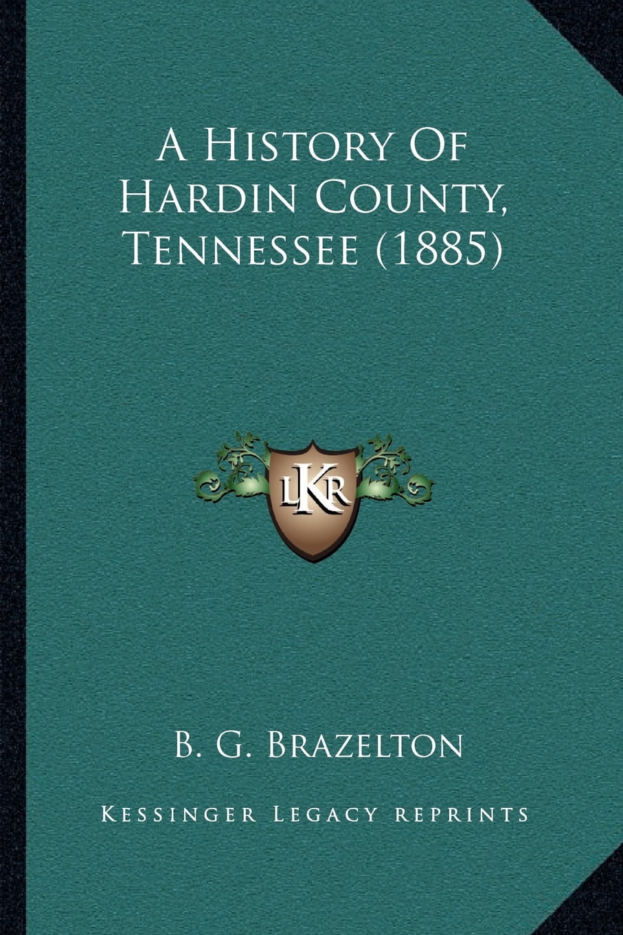 A History of Hardin County, Tennessee (1885)