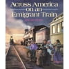 Across America on an Emigrant Train (Paperback)
