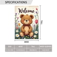 thumbnail image 2 of Welcome Garden Flag 12.5x18 Inch Double Sided Polyester Outdoor Decorative Flag with Cute Teddy Bear Floral Design for Yard Lawn Patio Spring Summer Decor#27971, 2 of 6