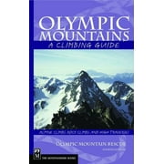 Pre-Owned Olympic Mountains: A Climbing Guide (Climbing Guides) Paperback