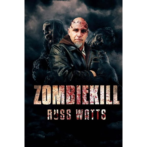 Zombiekill Paperback 192549327X 9781925493276 Russ Watts