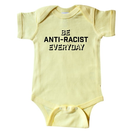 

Inktastic Be Anti-Racist Everyday Gift Baby Boy or Baby Girl Bodysuit