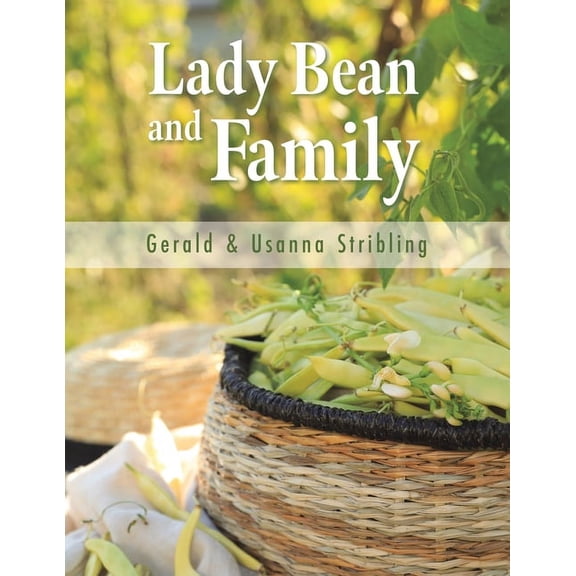 Lady Bean and Family (Paperback)