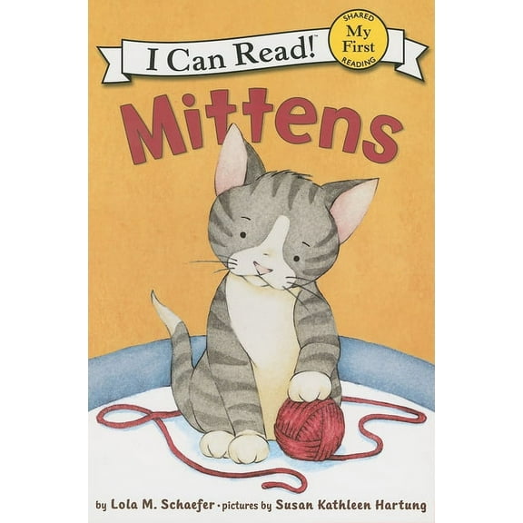 My First I Can Read Mittens, Book 81, (Paperback)