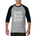 thumbnail image 1 of Artix - Mens Raglan Sleeve Baseball T-Shirts - Best Nana, 1 of 5