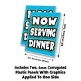thumbnail image 2 of Now Serving Dinner (24" X 36") 4mm Corrugated Plastic Panel, Graphics Applied To 1 Side (Pk of 2), 2 of 4