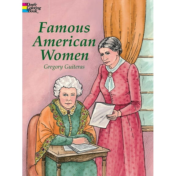 Dover American History Coloring Books Famous American Women Coloring Book, (Paperback)