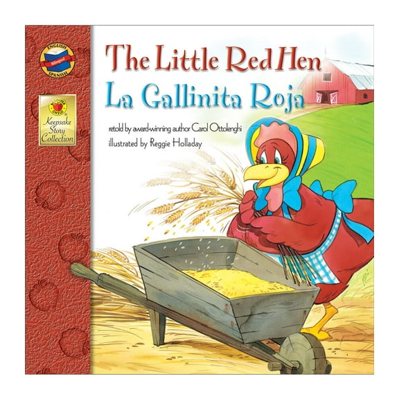 Keepsake Stories: La Gallinita Roja/ the Little Red Hen, Grades Pk - 3 (Keepsake Stories), Grades PK - 3 : La Gallinita Roja (Series #18) (Paperback)