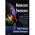 thumbnail image 1 of Pre-Owned Knowledge Emergence: Social, Technical, and Evolutionary Dimensions of Knowledge Creation (Hardcover) 0195130634 9780195130638, 1 of 1
