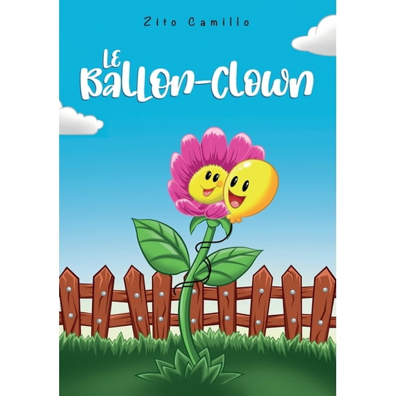 Le Ballon-Clown, (Paperback)
