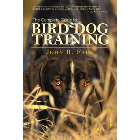 Complete Guide to Bird Dog Training - eBook