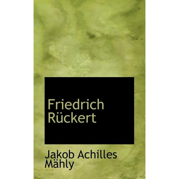 Friedrich R Ckert (Paperback)