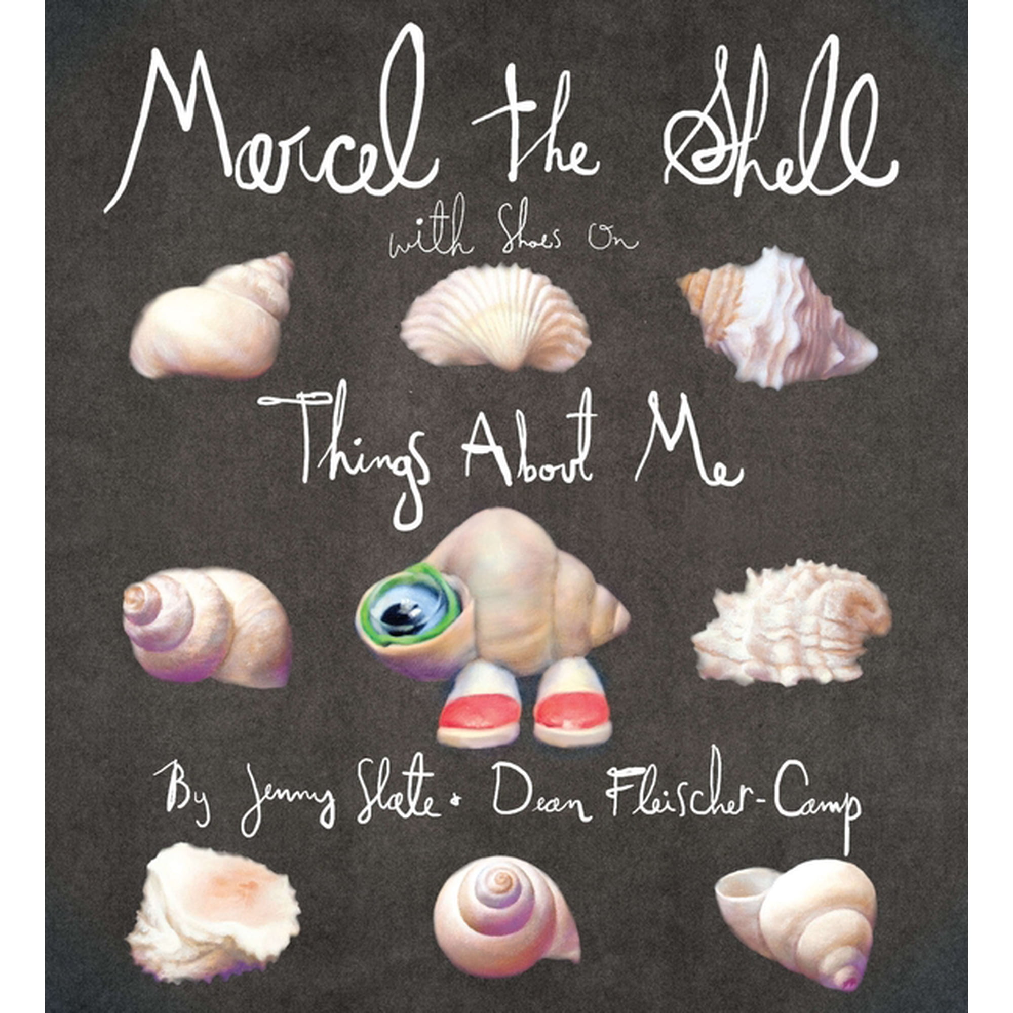 Marcel the Shell Marcel the Shell with Shoes on: Things about Me Book 01 (Hardcover)