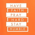 thumbnail image 6 of Wild Bobby, Have Faith Pray Hard Stay Humble Inspirational/Christian Men Graphic Tee, Orange, 5X-Large, 6 of 6