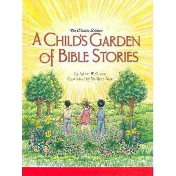 Pre-Owned A Child's Garden of Bible Stories (Hb) (Hardcover) 0758608586 9780758608581