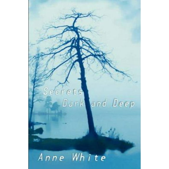 Pre-Owned Secrets Dark and Deep (Paperback) 1591331986 9781591331988