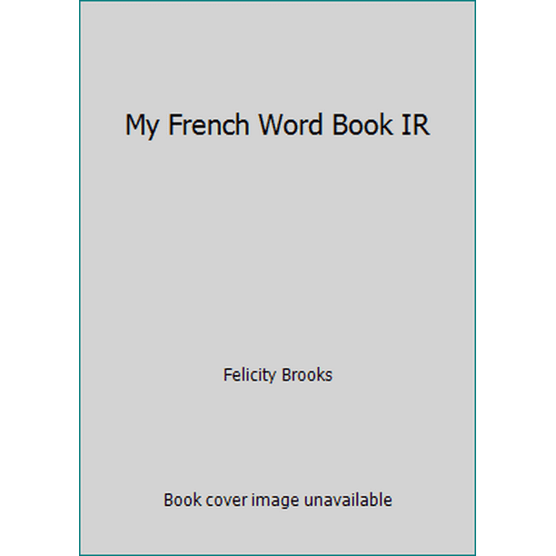 My French Word Book IR (Board book Used) 0794534929 9780794534929