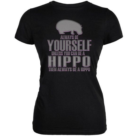 Always Be Yourself Hippo Black Juniors Soft T-Shirt - 2X-Large