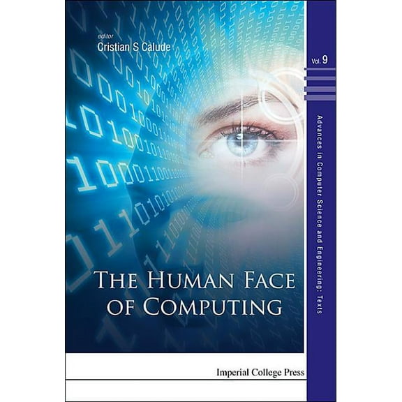 Advances in Computer Science and Enginee The Human Face of Computing, Book 9, (Hardcover)