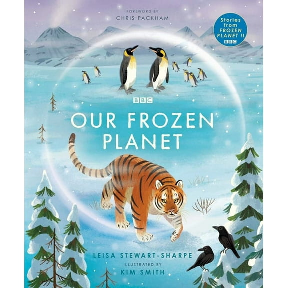 Our Planet Our Frozen Planet, (Hardcover)