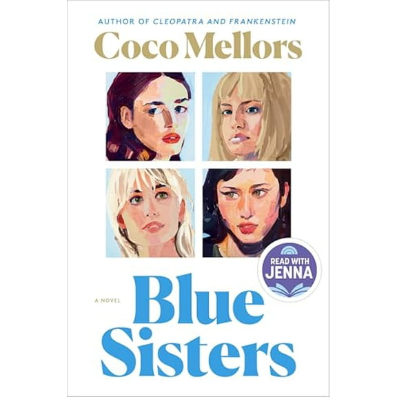 Pre-Owned Blue Sisters: A Read with Jenna Pick: A Novel, 9780593723760, 0593723767, Hardcover,