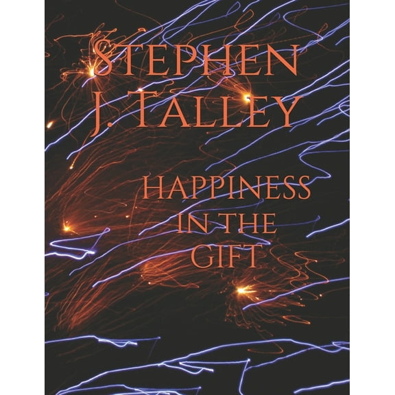 HAPPINESS in the GIFT (Paperback)