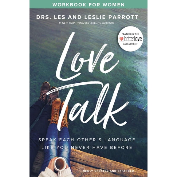 Love Talk Workbook for Women: Speak Each Other's Language Like You Never Have Before (Paperback)
