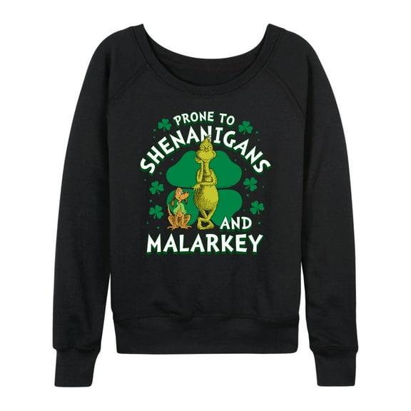 The Grinch - Prone To Shenanigans Malarkey - Women's Lightweight French Terry Long Sleeve Shirt
