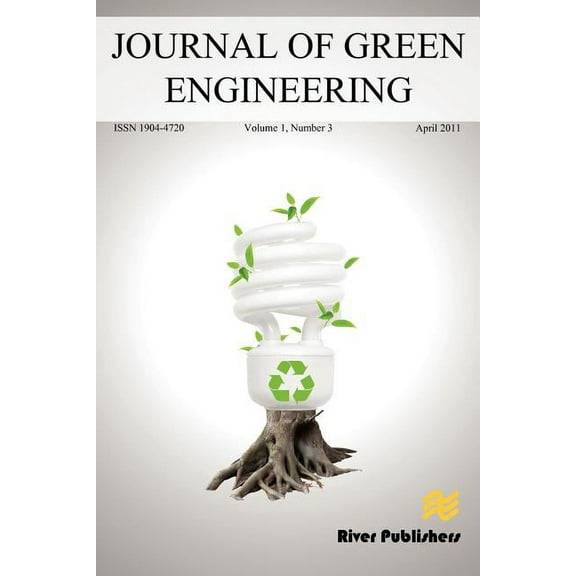 JOURNAL OF GREEN ENGINEERING Vol. 1 No. 3 (Paperback)