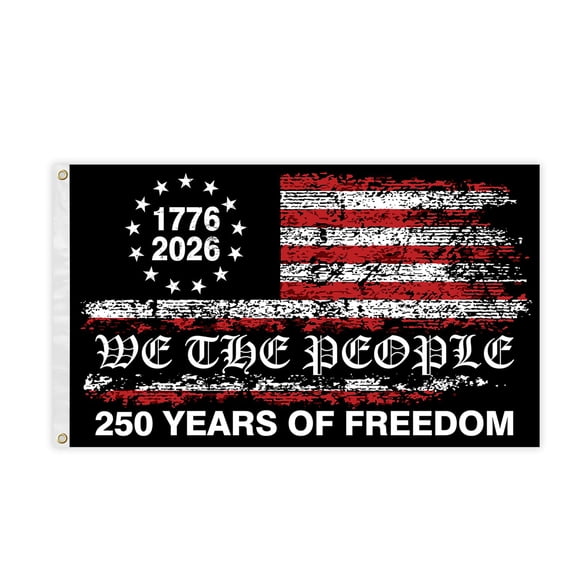 250Th Anniversary Flag 3X5Ft We The People Flag 1776 2026 Anniversary Banner Polyester Material with Brass Grommets for 4Th of July Decor 01-Black