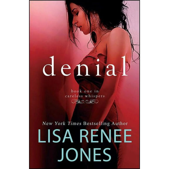 Careless Whispers Denial: Inside Out, Book 1, (Paperback)