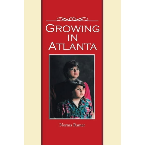 Growing in Atlanta (Paperback)