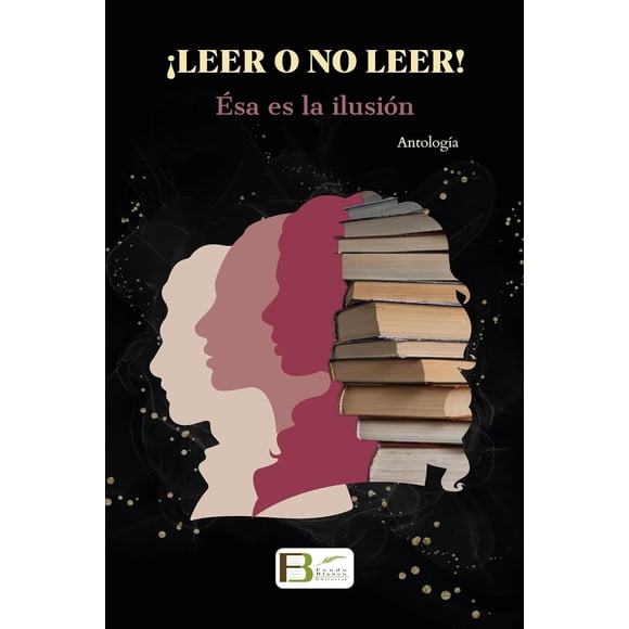 ¡Leer o no leer! Ésa es la ilusión Blanco