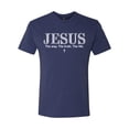 thumbnail image 2 of Wild Bobby Jesus the Way. The Truth. The Life Inspirational/Christian Men Premium Tri Blend Tee, Vintage Navy, Small, 2 of 5