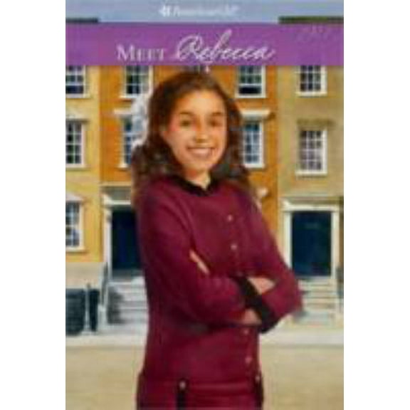 Pre-Owned Meet Rebecca (American Girl Collection) (Paperback) 1593695209 9781593695200