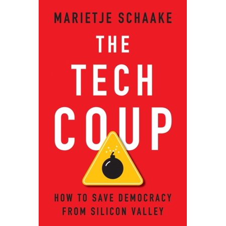 Pre-Owned The Tech Coup: How to Save Democracy from Silicon Valley Hardcover