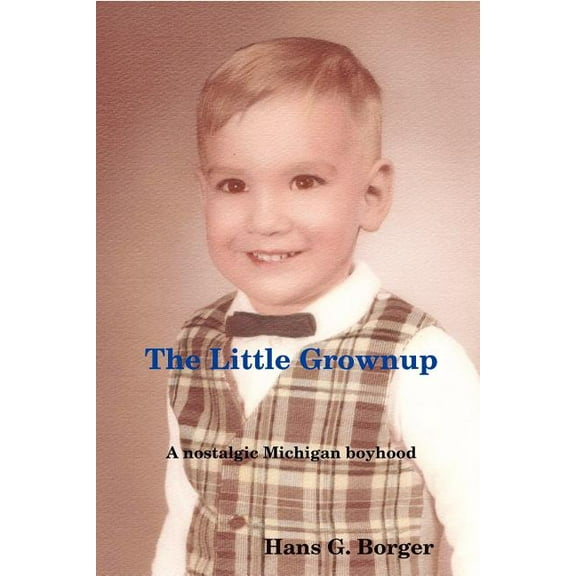 The Little Grownup (Paperback)