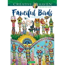 Adult Coloring Books: Animals Creative Haven Fanciful Birds Coloring Book, (Paperback)