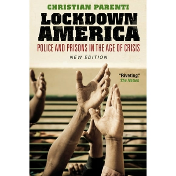 Pre-Owned Lockdown America: Police and Prisons in the Age of Crisis (Paperback 9781844672493) by Christian Parenti