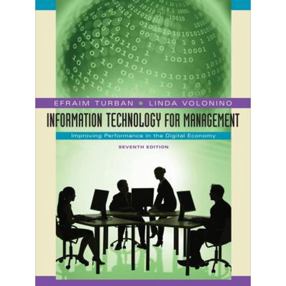 Pre-Owned Information Technology for Management: Improving Performance in the Digital Economy (Hardcover) 0470287489 9780470287484