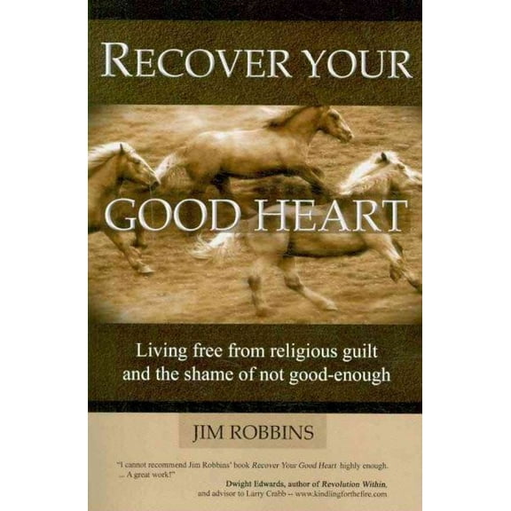 Recover Your Good Heart (Paperback)